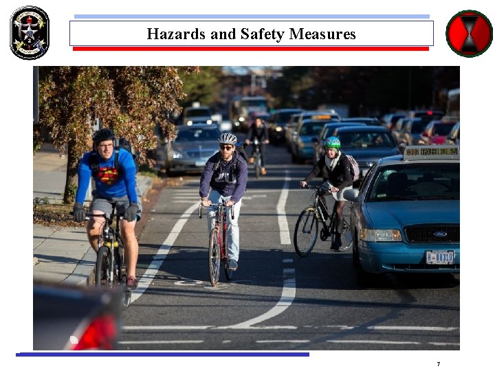 Hazards and Safety Measures 7 