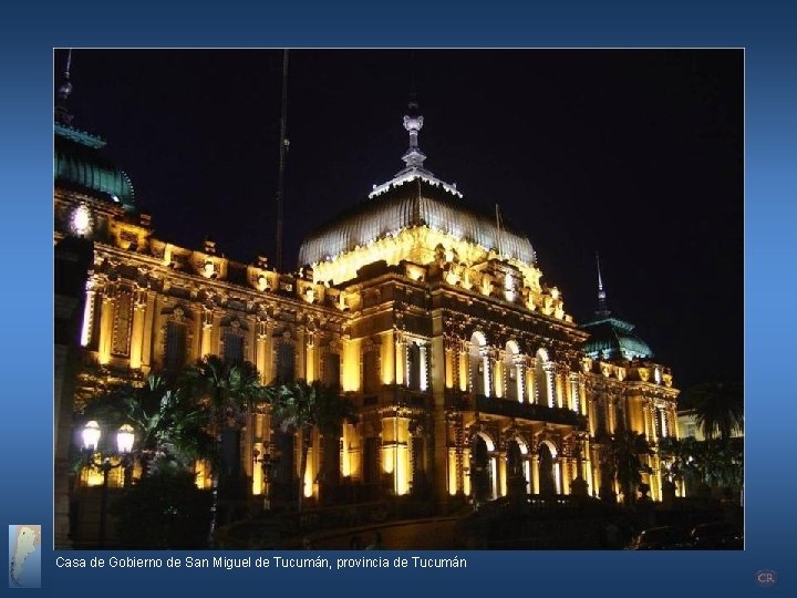 Casa de Gobierno de San Miguel de Tucumán, provincia de Tucumán 