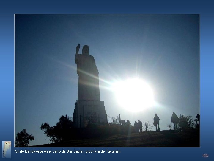 Cristo Bendicente en el cerro de San Javier, provincia de Tucumán 