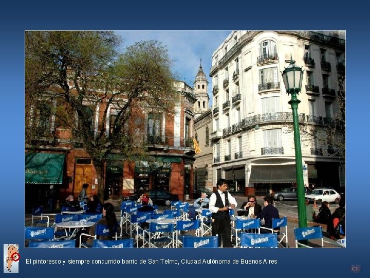 El pintoresco y siempre concurrido barrio de San Telmo, Ciudad Autónoma de Buenos Aires