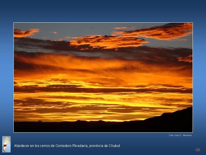 Foto: José F. Montana Atardecer en los cerros de Comodoro Rivadavia, provincia de Chubut