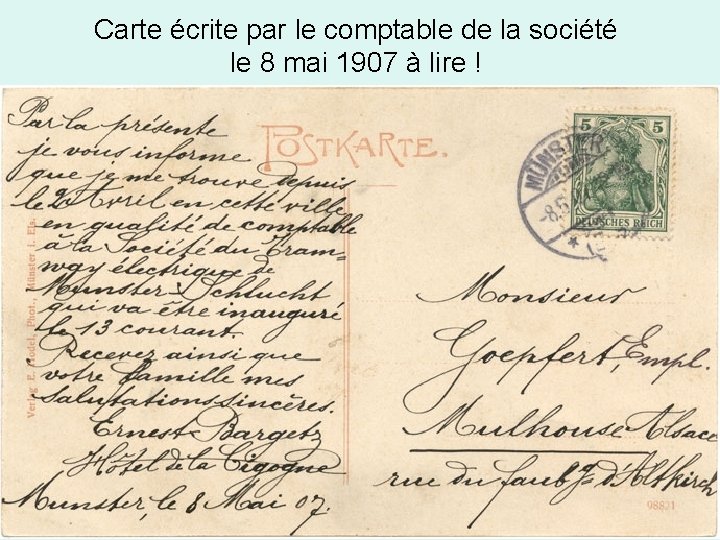 Carte écrite par le comptable de la société le 8 mai 1907 à lire