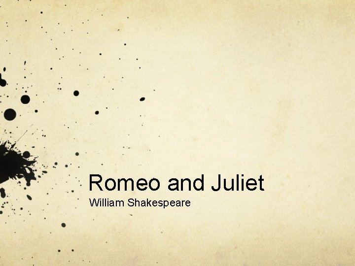 Romeo and Juliet William Shakespeare 