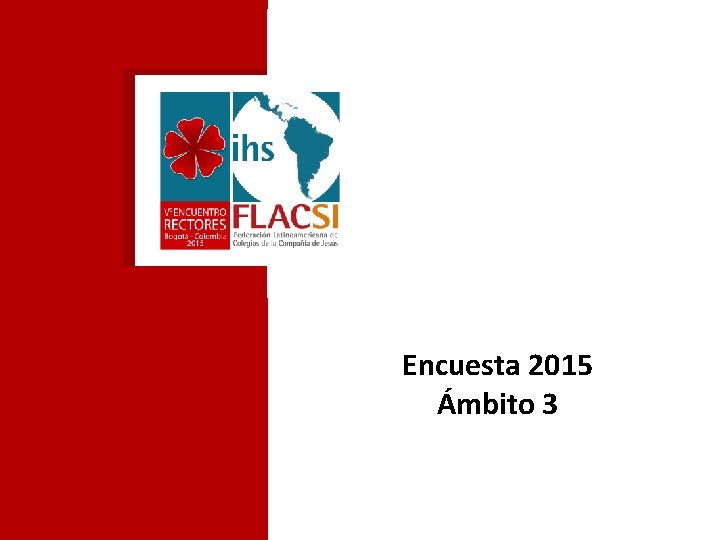 Encuesta 2015 Ámbito 3 