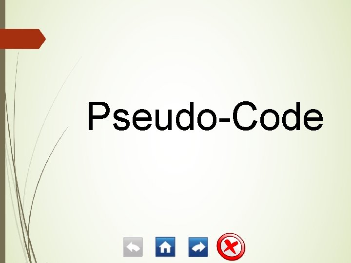 Pseudo-Code 