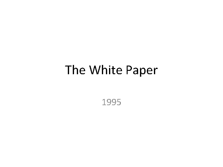 The White Paper 1995 