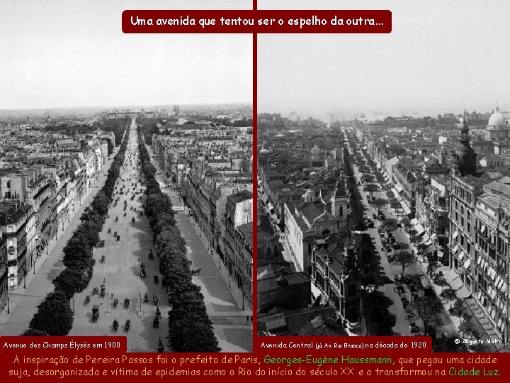 Uma avenida que tentou ser o espelho da outra. . . Avenida Central em Uma avenida que tentou ser o espelho da outra. . . Avenida Central em