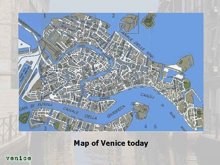 Map of Venice today 