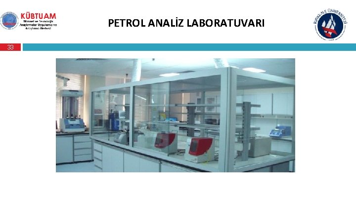 PETROL ANALİZ LABORATUVARI 33 