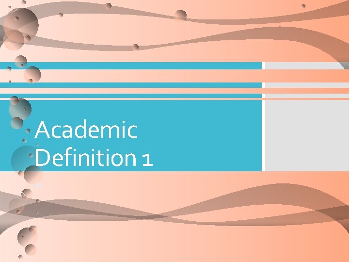 Academic Definition 1 In 