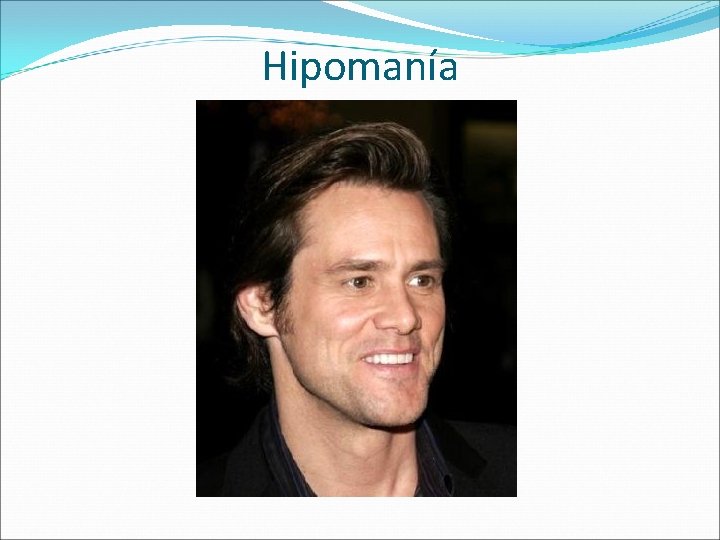Hipomanía 