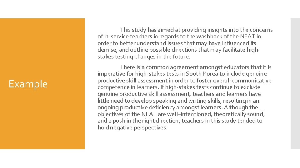 This study has aimed at providing insights into the concerns of in-service teachers in