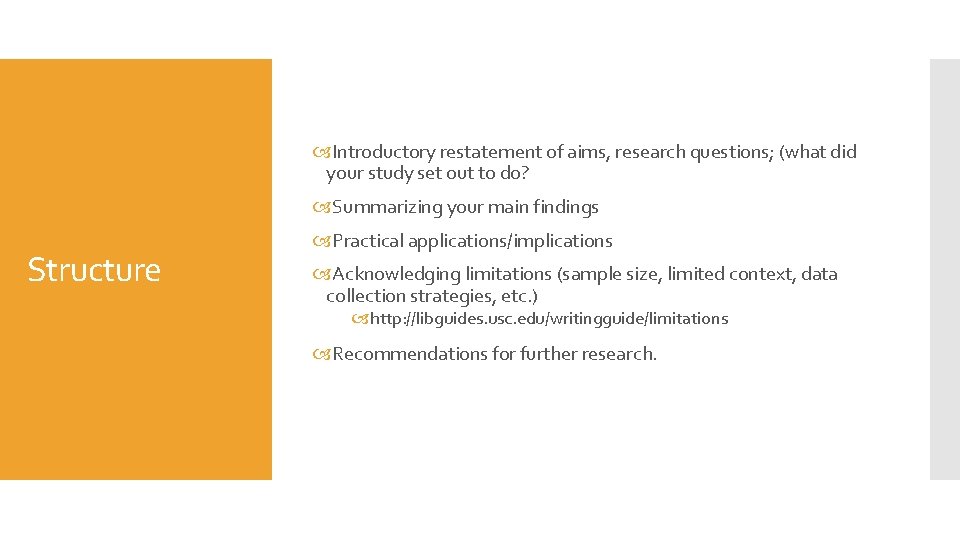  Introductory restatement of aims, research questions; (what did your study set out to
