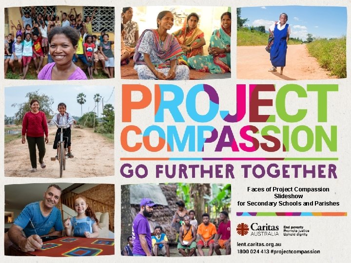 Faces of Project Compassion Slideshow for Secondary Schools and Parishes 