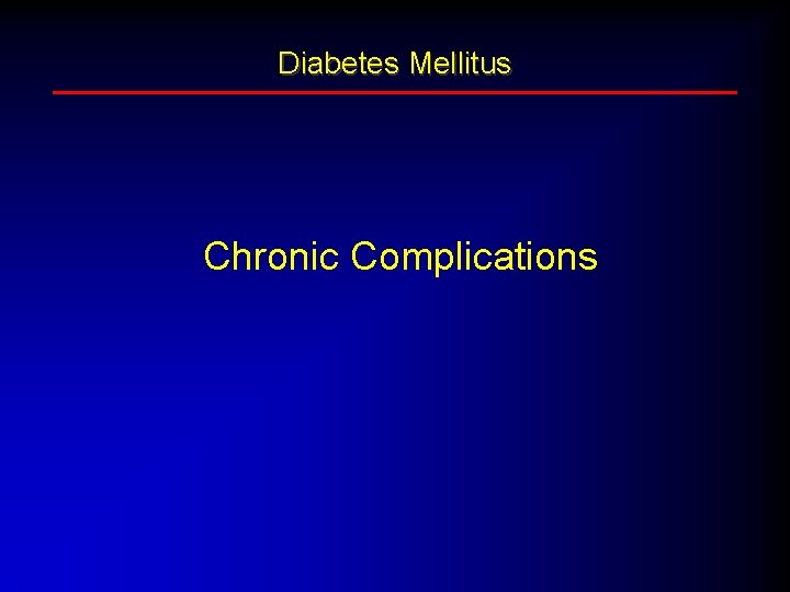 Diabetes Mellitus Chronic Complications 