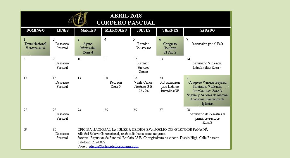ABRIL 2018 CORDERO PASCUAL DOMINGO LUNES 1 Tours Nacional Ventana 4/14 2 8 9