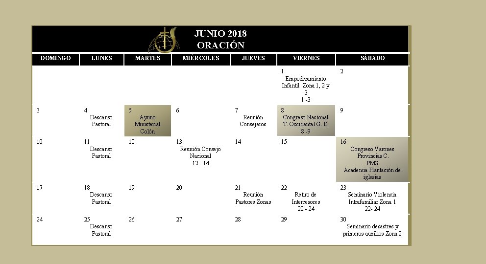 JUNIO 2018 ORACIÓN DOMINGO LUNES MARTES MIÉRCOLES JUEVES VIERNES 1 SÁBADO 2 Empoderamiento Infantil