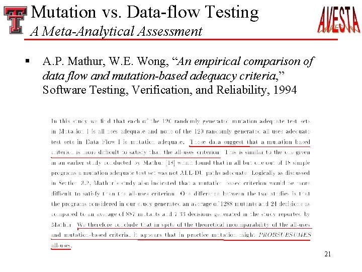 Mutation vs. Data-flow Testing A Meta-Analytical Assessment § A. P. Mathur, W. E. Wong,