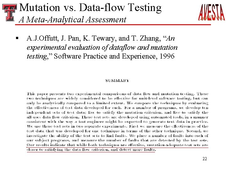 Mutation vs. Data-flow Testing A Meta-Analytical Assessment § A. J. Offutt, J. Pan, K.