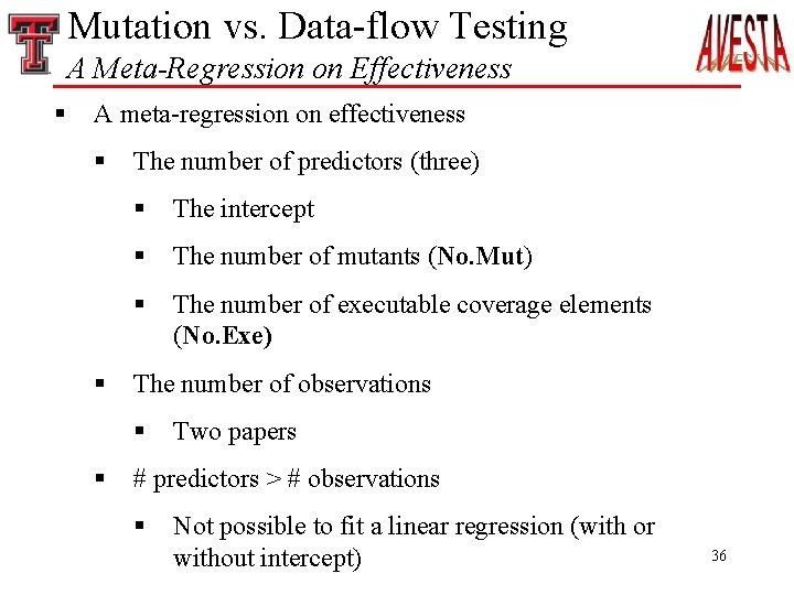 Mutation vs. Data-flow Testing A Meta-Regression on Effectiveness § A meta-regression on effectiveness §
