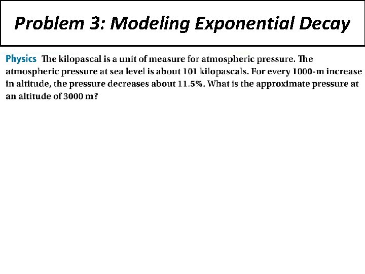 Problem 3: Modeling Exponential Decay 