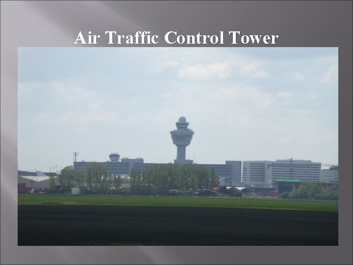 Air Traffic Control Tower 