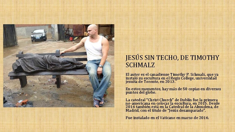 JESÚS SIN TECHO, DE TIMOTHY SCHMALZ El autor es el canadiense Timothy P. Schmalz,