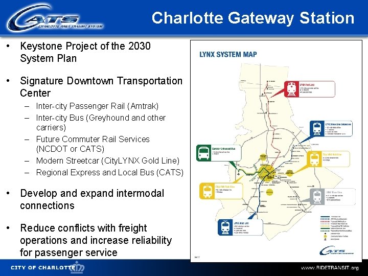 Charlotte Gateway Station • Keystone Project of the 2030 System Plan • Signature Downtown