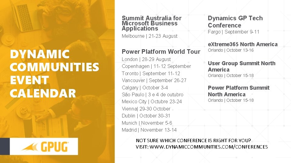 Summit Australia for Microsoft Business Applications Melbourne | 21 -23 August DYNAMIC COMMUNITIES EVENT