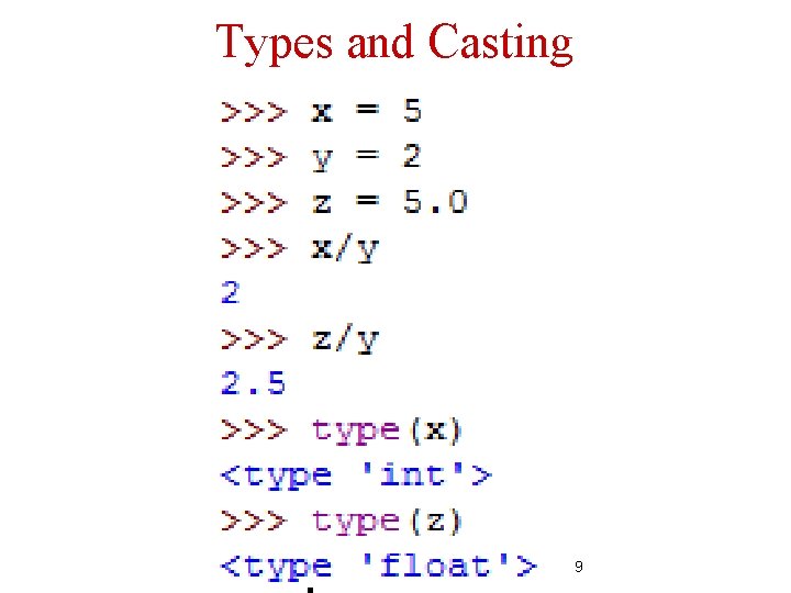 Types and Casting 9 