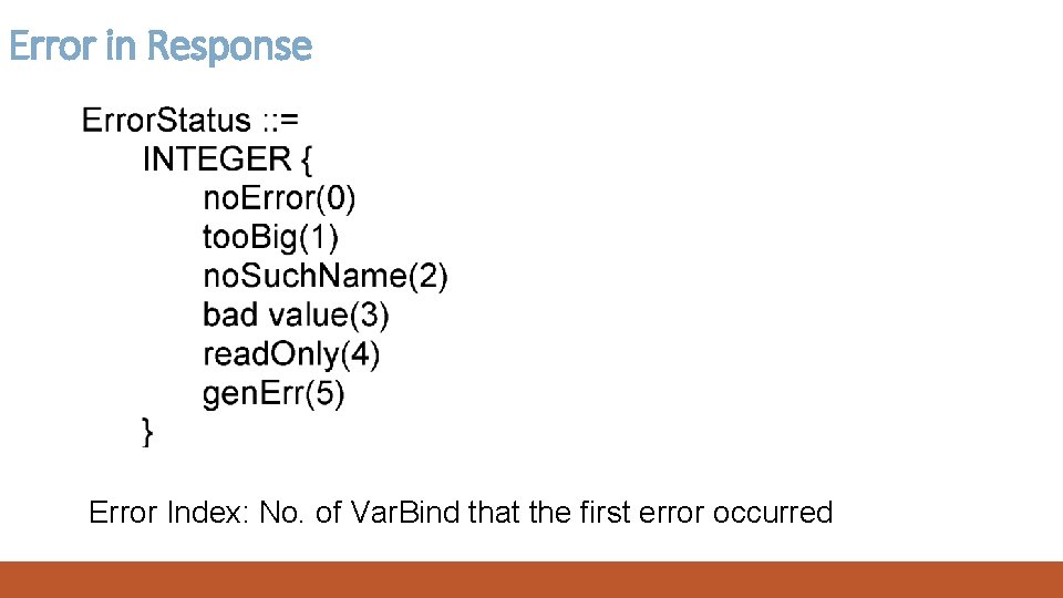 Error in Response Error Index: No. of Var. Bind that the first error occurred