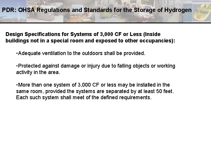 PDR: OHSA Regulations and Standards for the Storage of Hydrogen Design Specifications for Systems