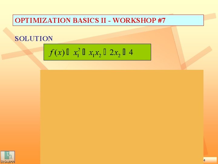 OPTIMIZATION BASICS II - WORKSHOP #7 SOLUTION Therefore, the function is convex Introducción a