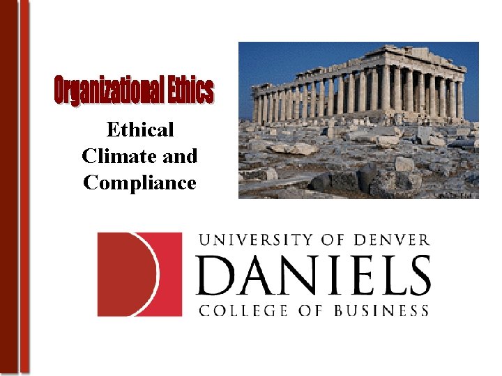 Ethical Climate and Compliance 