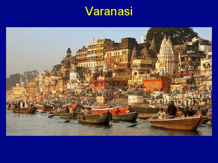 Varanasi 