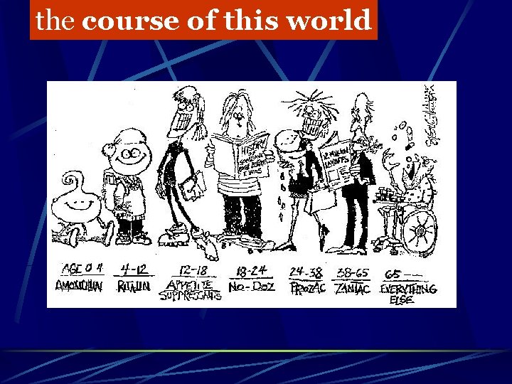 the course of this world 