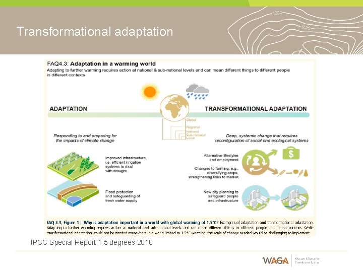 Transformational adaptation IPCC Special Report 1. 5 degrees 2018 Transformational adaptation IPCC Special Report 1. 5 degrees 2018