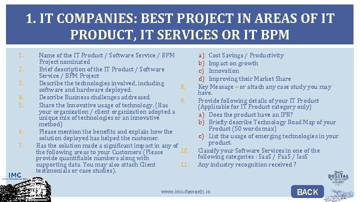 1. IT COMPANIES: BEST PROJECT IN AREAS OF IT PRODUCT, IT SERVICES OR IT