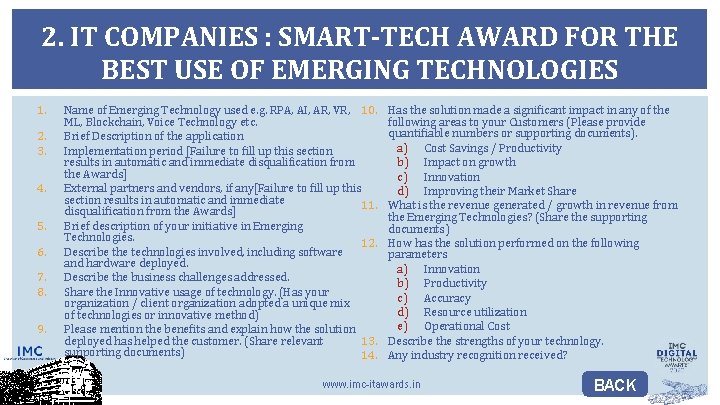 2. IT COMPANIES : SMART-TECH AWARD FOR THE BEST USE OF EMERGING TECHNOLOGIES 1.