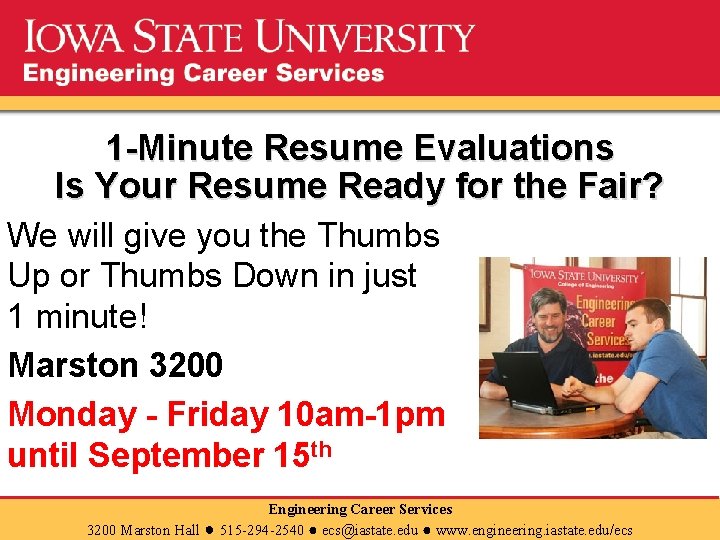 1 -Minute Resume Evaluations Is Your Resume Ready for the Fair? We will give