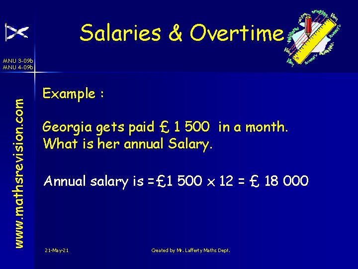 Salaries & Overtime www. mathsrevision. com MNU 3 -09 b MNU 4 -09 b