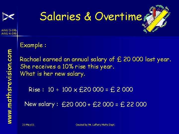 Salaries & Overtime MNU 3 -09 b MNU 4 -09 b www. mathsrevision. com