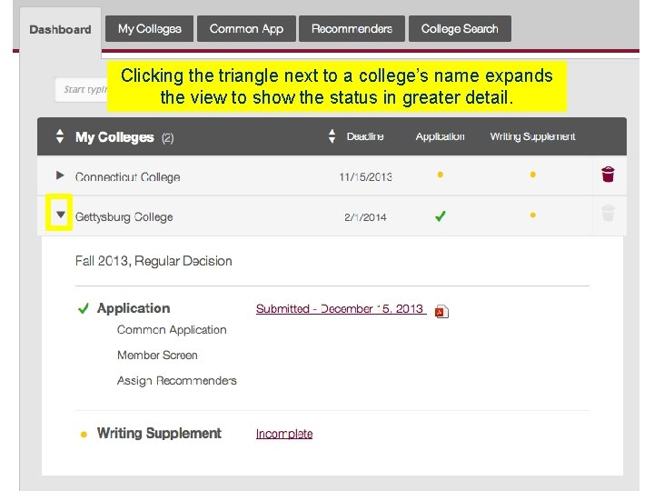 Clicking the triangle next to a college’s name expands the view to show the