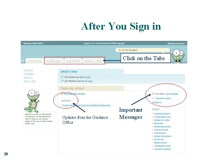 After You Sign in Click on the Tabs Updates from the Guidance Office 20