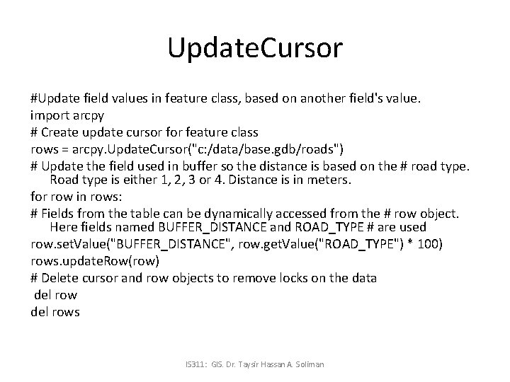 Update. Cursor #Update field values in feature class, based on another field's value. import