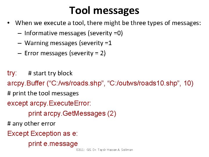 Tool messages • When we execute a tool, there might be three types of