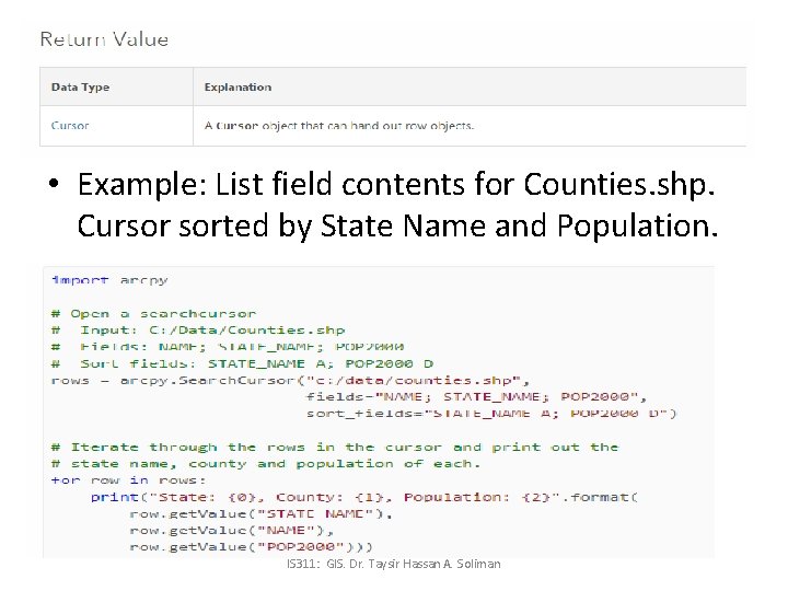  • Example: List field contents for Counties. shp. Cursor sorted by State Name