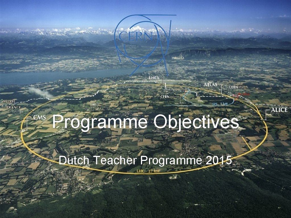 Programme Objectives Dutch Teacher Programme 2015 