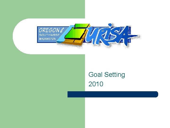 Goal Setting 2010 