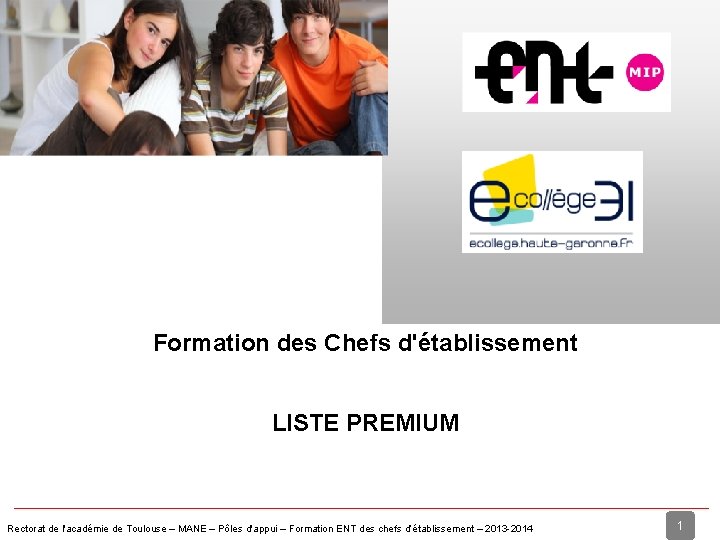 Messagerie Formation des Chefs d'établissement LISTE PREMIUM Rectorat de l'académie de Toulouse – MANE